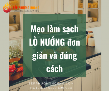 meo-lam-sach-lo-nuong-don-gian-va-dung-cach